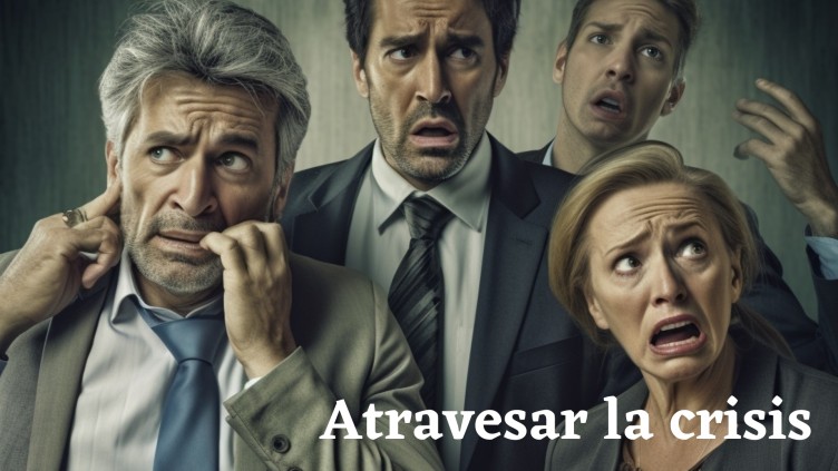 Atravesar la crisis: un tema del que las empresarias/os hablamos muy poco